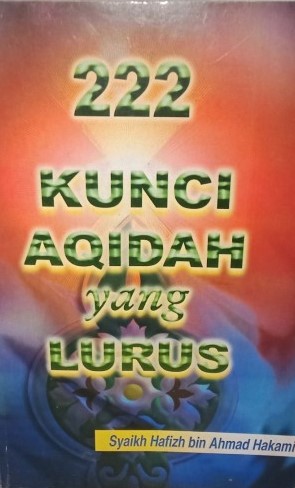 222 Kunci Aqidah Yang Lurus