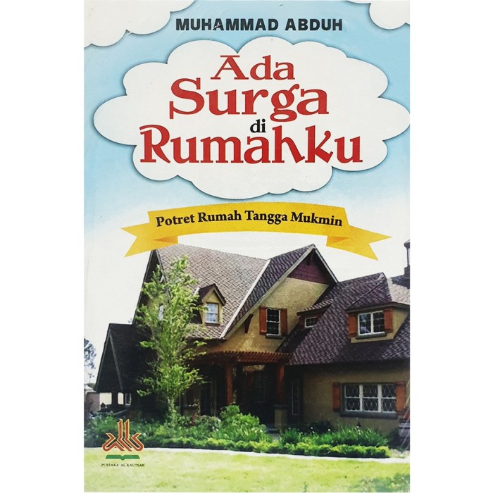 Ada Surga di Rumahku