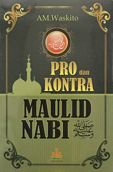 Pro dan Kontra Maulid Nabi