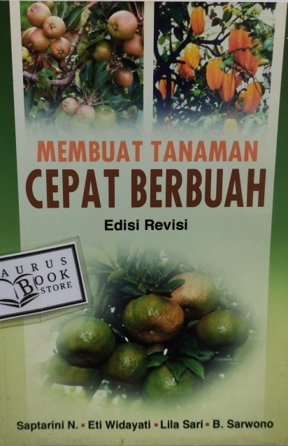 Membuat Tanaman Cepat Berbuah