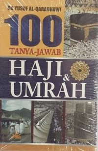 Image of 100 Tanya-Jawab HAJI & UMRAH